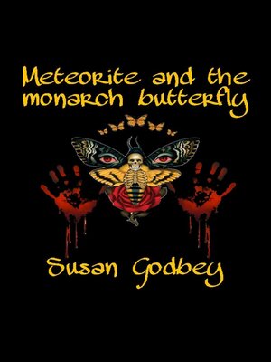 cover image of Meteorites and the Monarch Butterfly